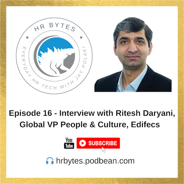 Podcast episode image for HR Bytes featuring Ritesh Daryani.